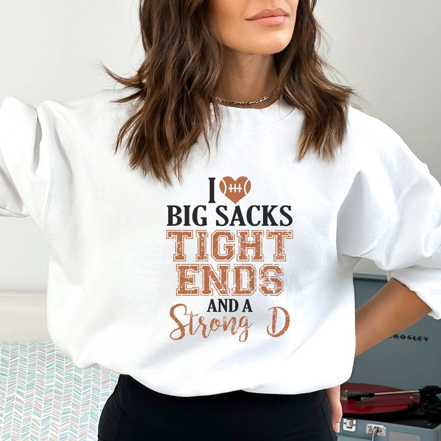 "I Love Big Sacks" Sweatshirt
