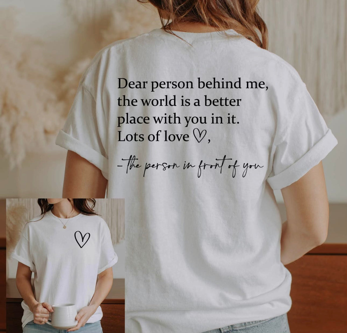 "The Person In Front of You" Tee